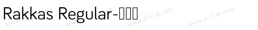 Rakkas Regular字体转换